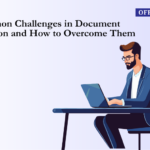 Common Challenges in Document Digitization