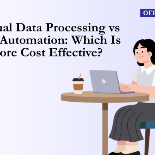 Manual Data Processing vs Data Automation